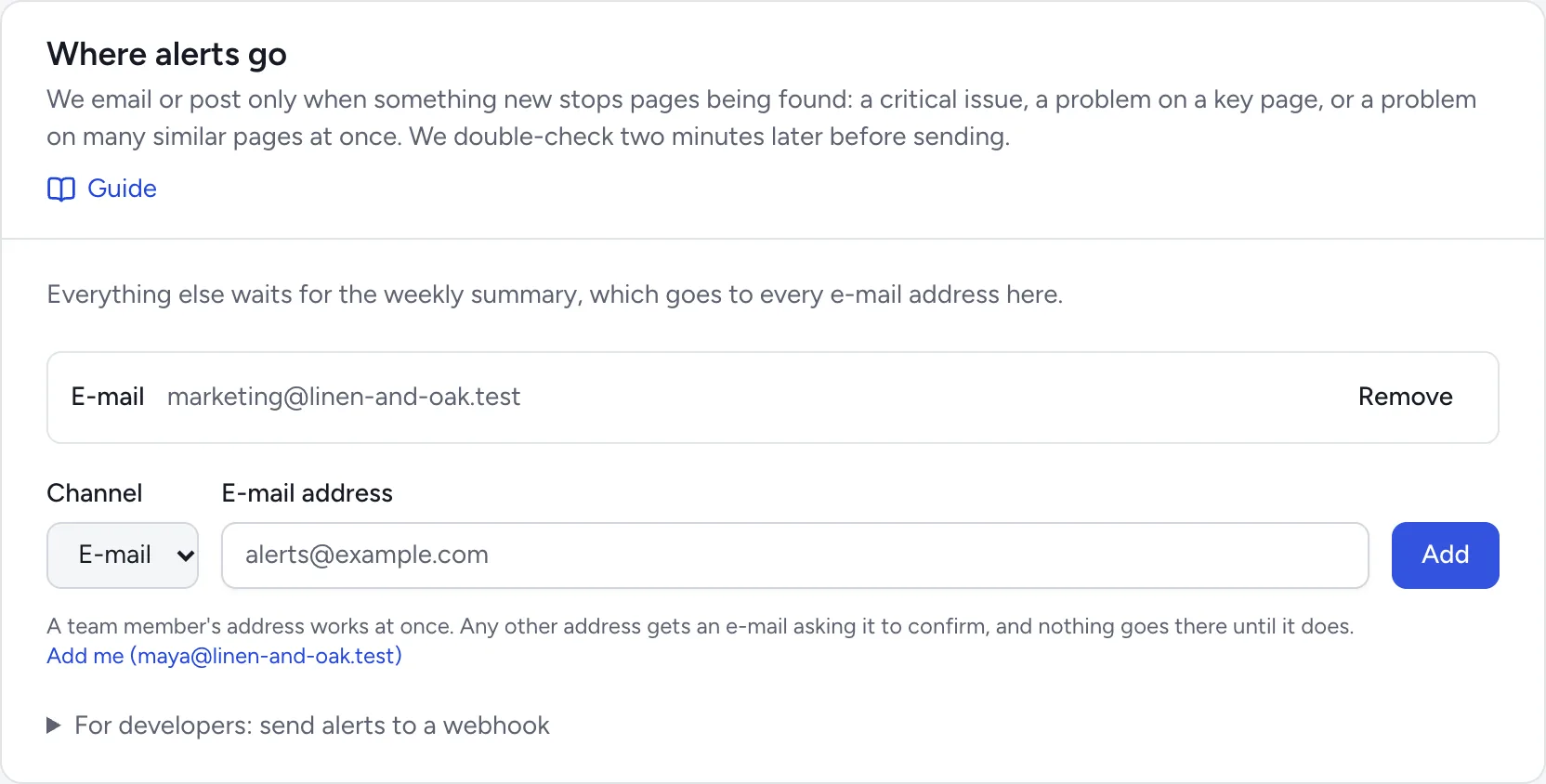 The Where alerts go panel under Settings, Alerts: who gets alerts, a field for an e-mail address or a Slack channel, and the Add button.